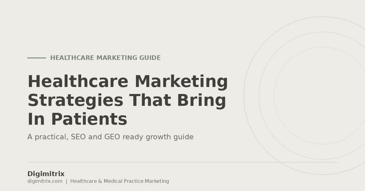 Healthcare marketing Strategies digimitrix